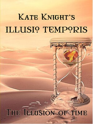cover image of Kate Knight's Illusio Temporis